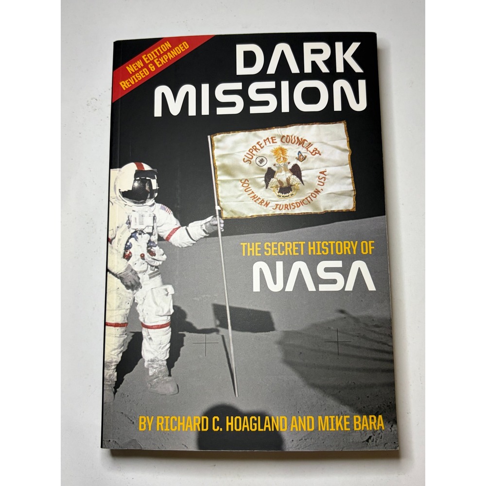 Dark Mission Secret History of Nasa Paperback Book Richard Hoagland Mike Bara